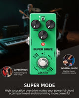 LEKATO OD-02 SUPER DRIVE Guitar Pedal TS Green Box Overdrive Super/Normal Modes
